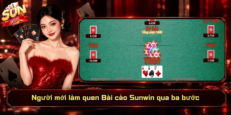 Người mới làm quen Bài cào Sunwin qua ba bước