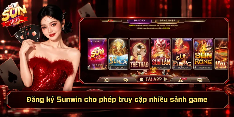 Đăng Ký Sunwin – Khởi Tạo Tài Khoản, Sẵn Sàng Trải Nghiệm 3 Đăng ký Sunwin cho phép truy cập nhiều sảnh game